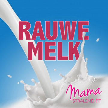 RAUWE melk superGEZOND?
